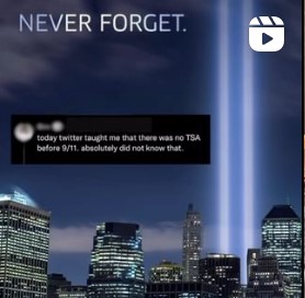 Lights shining where the Twin Towers stood before the events 9/11/2001. A Tweet saying that Twitter taught them TSA was created because of the events of 9/11.
