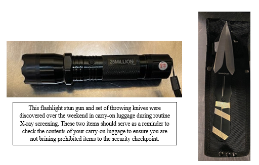 The flashlight stun gun and set of throwing knives were discovered over the weekend.