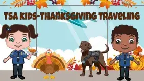 TSA KIDS-Thanksgiving traveling